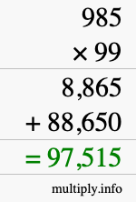 How to calculate 985 times 99 using long multiplication