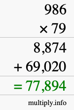 How to calculate 986 times 79 using long multiplication