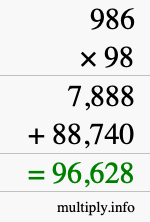 How to calculate 986 times 98 using long multiplication