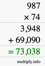 How to calculate 987 times 74 using long multiplication