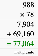 How to calculate 988 times 78 using long multiplication