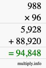 How to calculate 988 times 96 using long multiplication How to calculate 988 times 96 using long multiplication