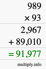 How to calculate 989 times 93 using long multiplication