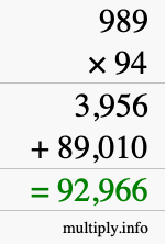 How to calculate 989 times 94 using long multiplication