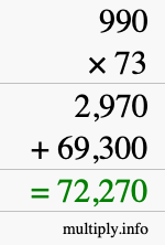 How to calculate 990 times 73 using long multiplication