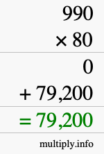 How to calculate 990 times 80 using long multiplication