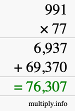 How to calculate 991 times 77 using long multiplication