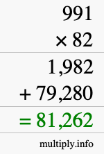 How to calculate 991 times 82 using long multiplication