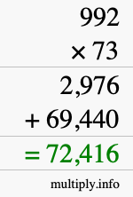 How to calculate 992 times 73 using long multiplication