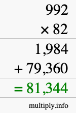 How to calculate 992 times 82 using long multiplication
