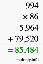 How to calculate 994 times 86 using long multiplication