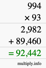 How to calculate 994 times 93 using long multiplication