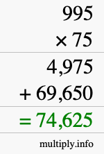 How to calculate 995 times 75 using long multiplication