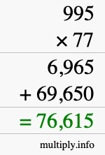 How to calculate 995 times 77 using long multiplication