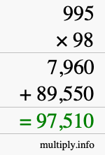 How to calculate 995 times 98 using long multiplication How to calculate 995 times 98 using long multiplication