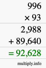 How to calculate 996 times 93 using long multiplication