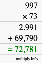 How to calculate 997 times 73 using long multiplication