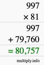 How to calculate 997 times 81 using long multiplication