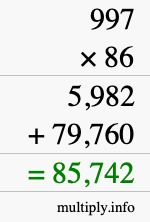 How to calculate 997 times 86 using long multiplication How to calculate 997 times 86 using long multiplication