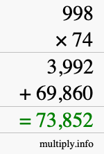 How to calculate 998 times 74 using long multiplication