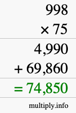 How to calculate 998 times 75 using long multiplication