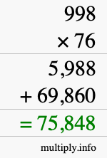 How to calculate 998 times 76 using long multiplication