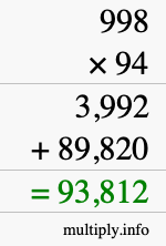 How to calculate 998 times 94 using long multiplication