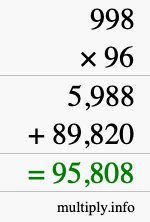 How to calculate 998 times 96 using long multiplication