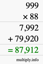 How to calculate 999 times 88 using long multiplication
