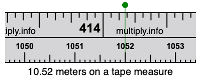 10.52 meters on a tape measure