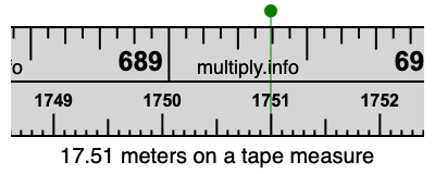 17.51 meters on a tape measure
