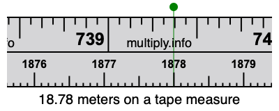18.78 meters on a tape measure