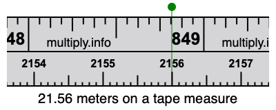 21.56 meters on a tape measure