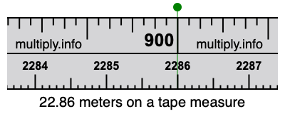 22.86 meters on a tape measure