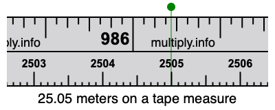 25.05 meters on a tape measure