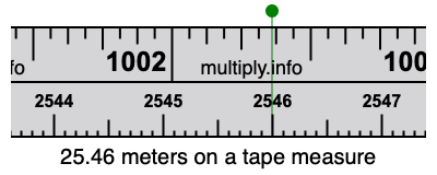 25.46 meters on a tape measure