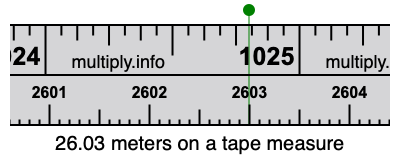 26.03 meters on a tape measure