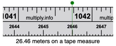 26.46 meters on a tape measure