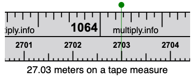 27.03 meters on a tape measure