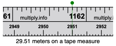 29.51 meters on a tape measure
