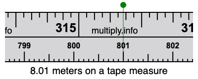 8.01 meters on a tape measure