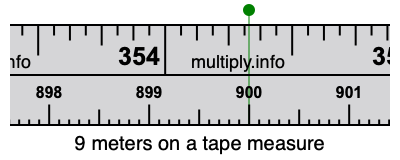 9 meters on a tape measure