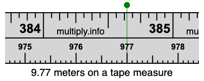 9.77 meters on a tape measure